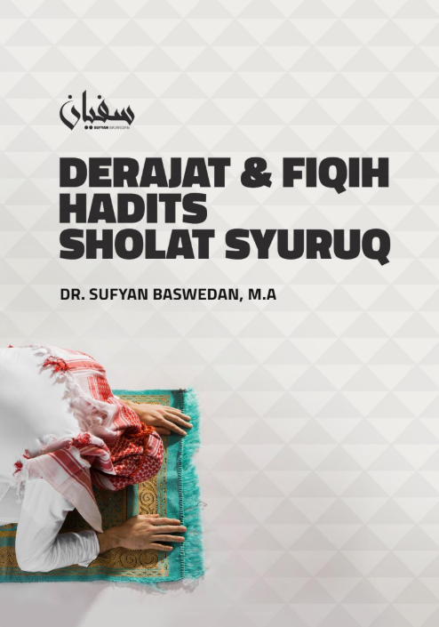Derajat Hadits Sholat Syuruq